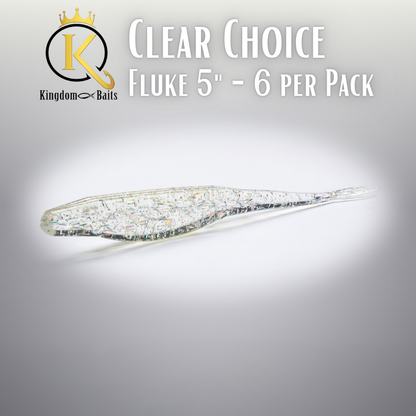 Clear Choice - 5" Fluke